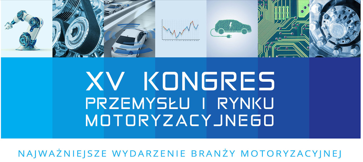 XV Kongres Przemysłu i Rynku Motoryzacyjnego