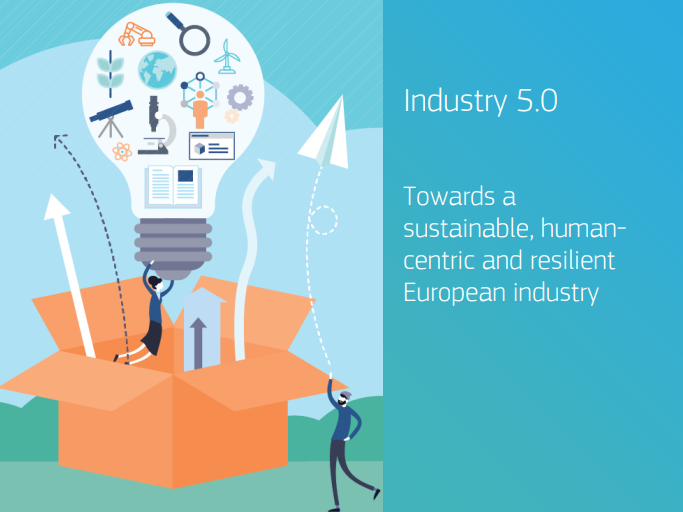 Industry 5.0. Towards a sustainable, humancentric and resilient European industry