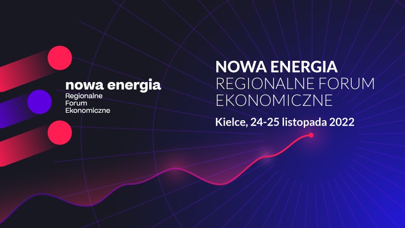 Nowa Energia – Regionalne Forum Ekonomiczne w Kielcach