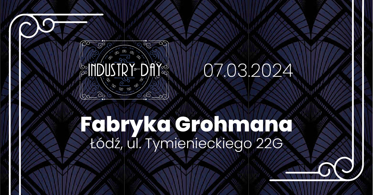 #IndustryDay edycja 2 – Łódzka Konferencja Przemysłowa