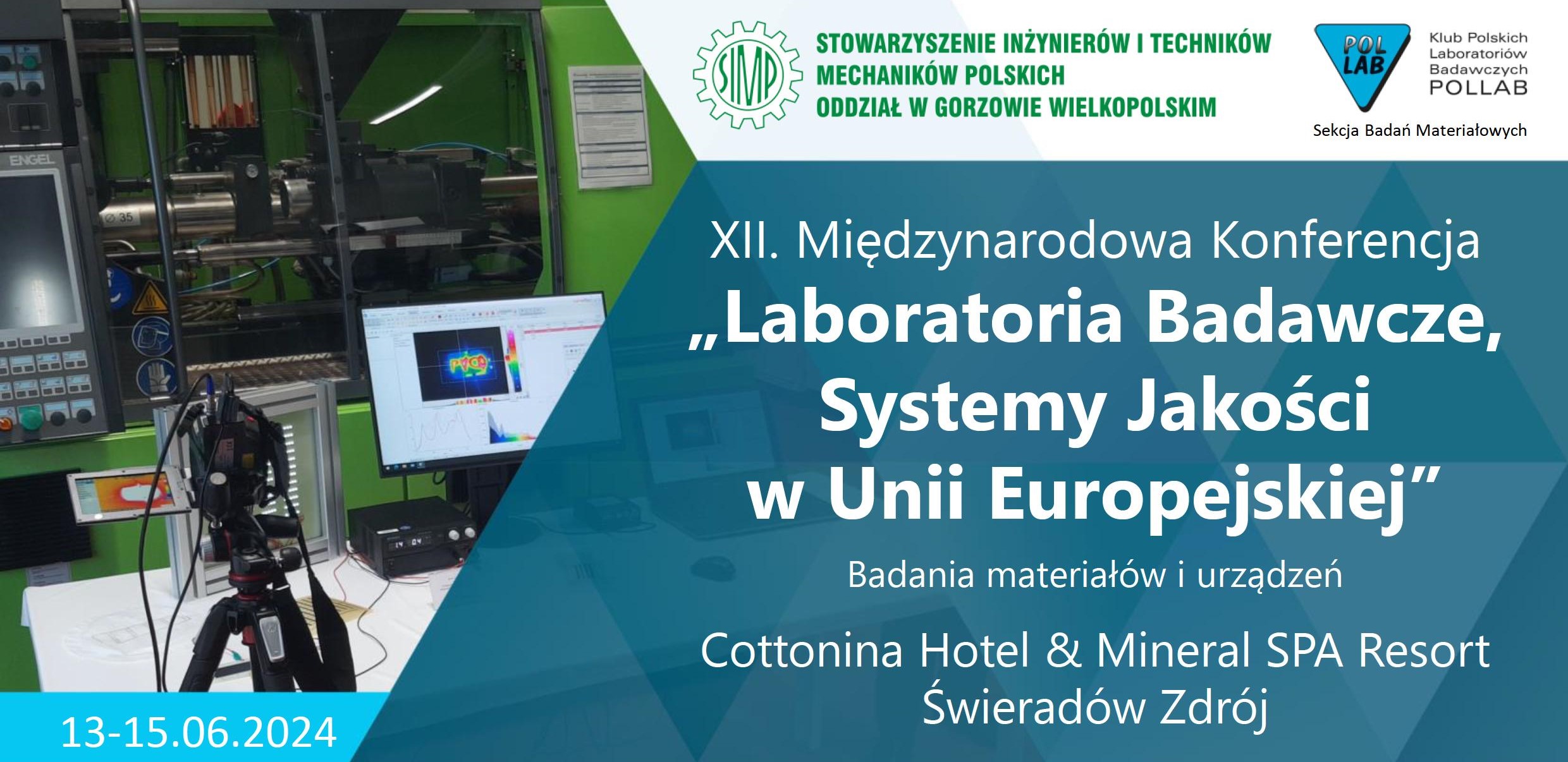 XII Międzynarodowa Konferencja „Laboratoria Badawcze – Systemy Jakości w Unii Europejskiej”